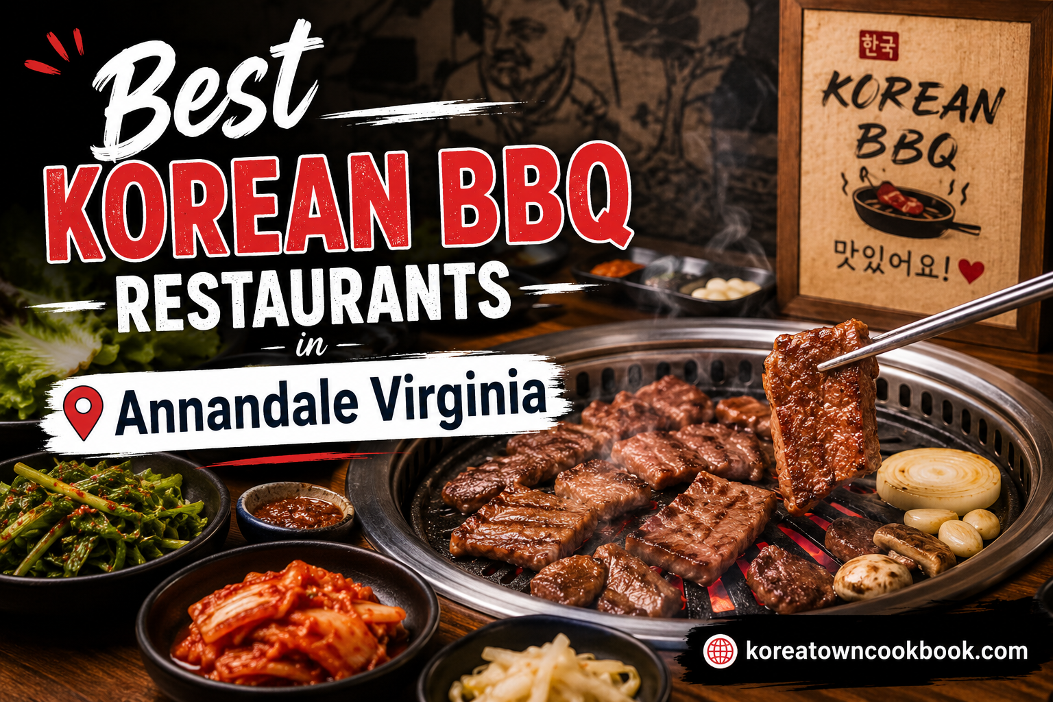 Best Korean BBQ Restaurants in Annandale Virginia