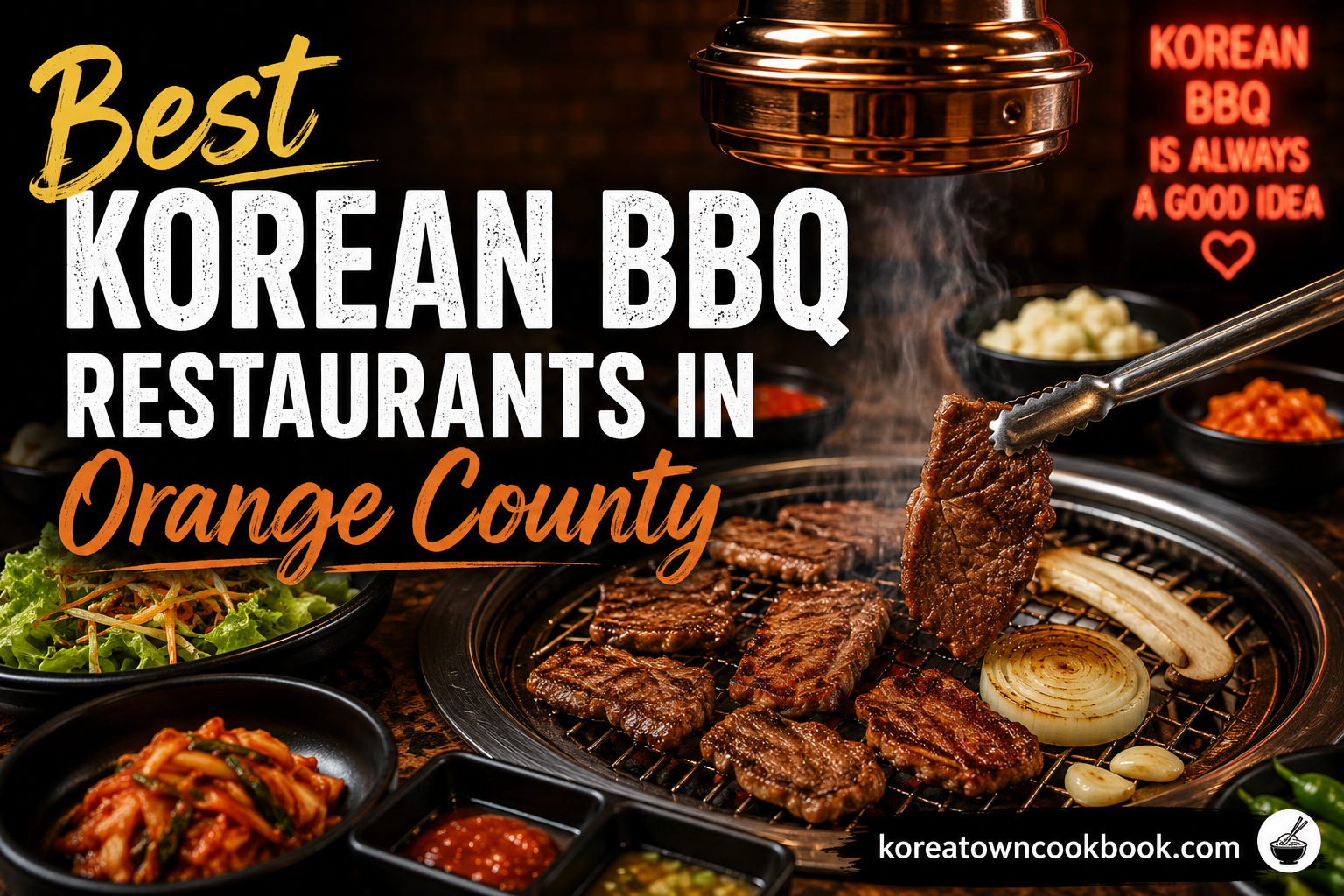 Best Korean BBQ Restaurants in Orange County