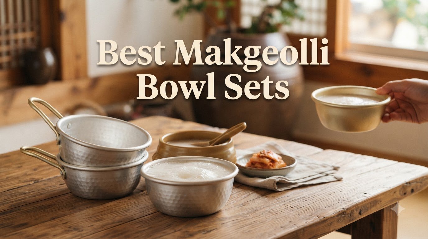 best makgeolli bowl sets
