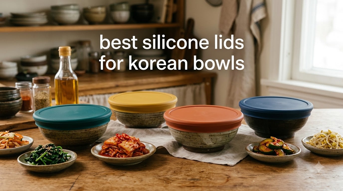 best silicone lids for korean bowls