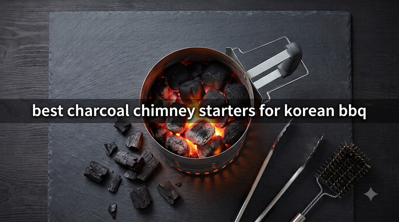 best charcoal chimney starters for korean bbq