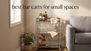best bar carts for small spaces