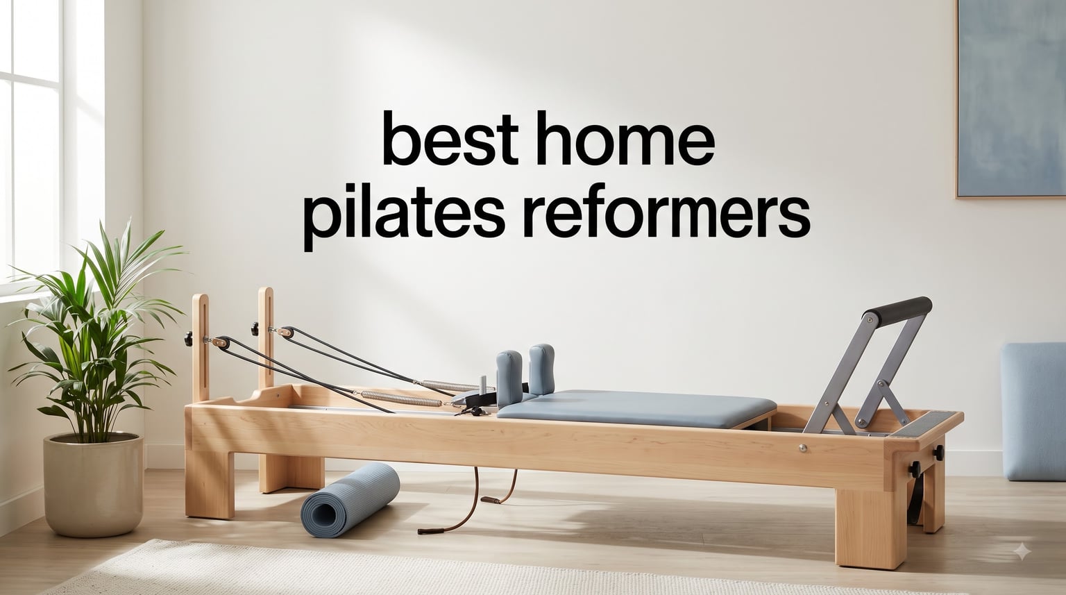 best home pilates reformers
