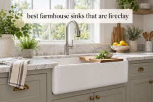 best farmhouse sinks that are fireclay