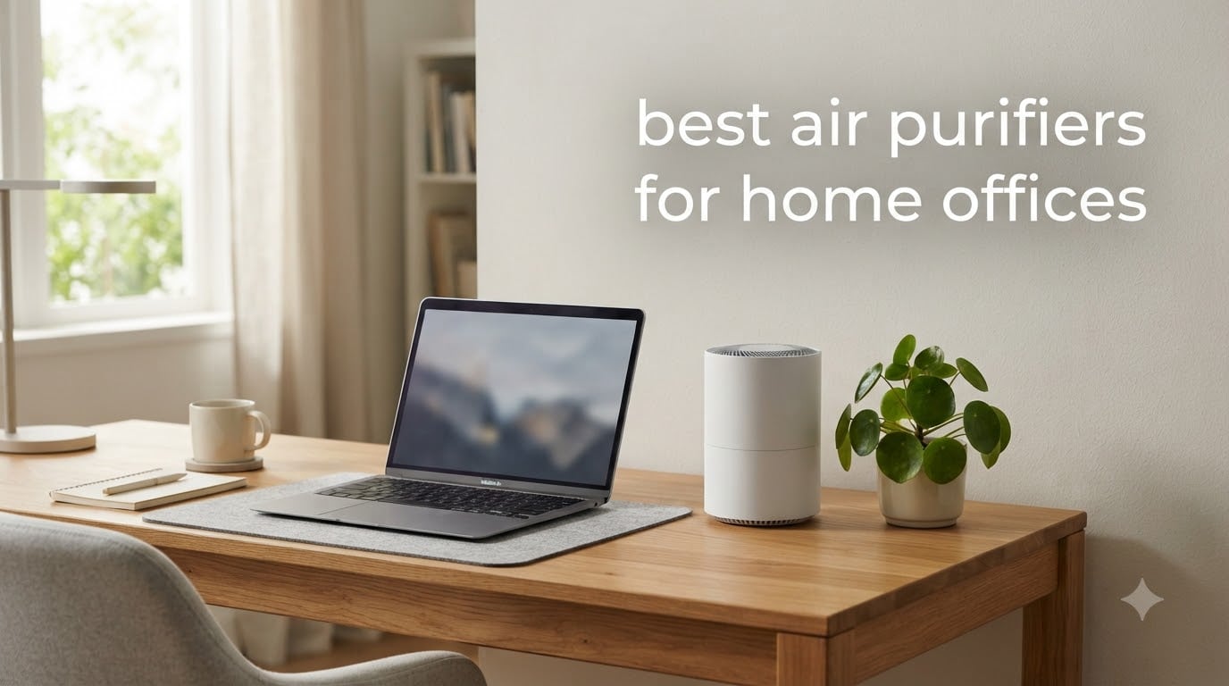 best air purifiers for home offices