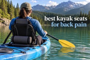 best kayak seats for back pain