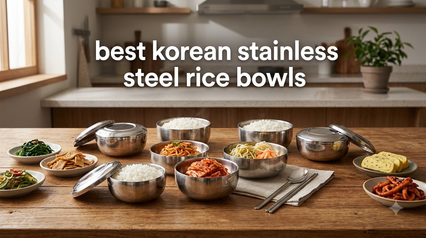 best korean stainless steel rice bowls