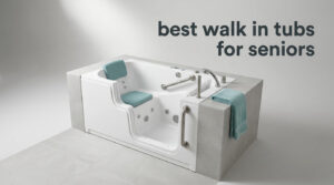 best walk in tubs for seniors