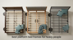best platform bed frames for heavy people